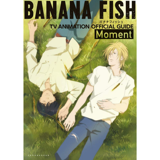 BANANA FISH TV: Moment - Guía oficial del anime