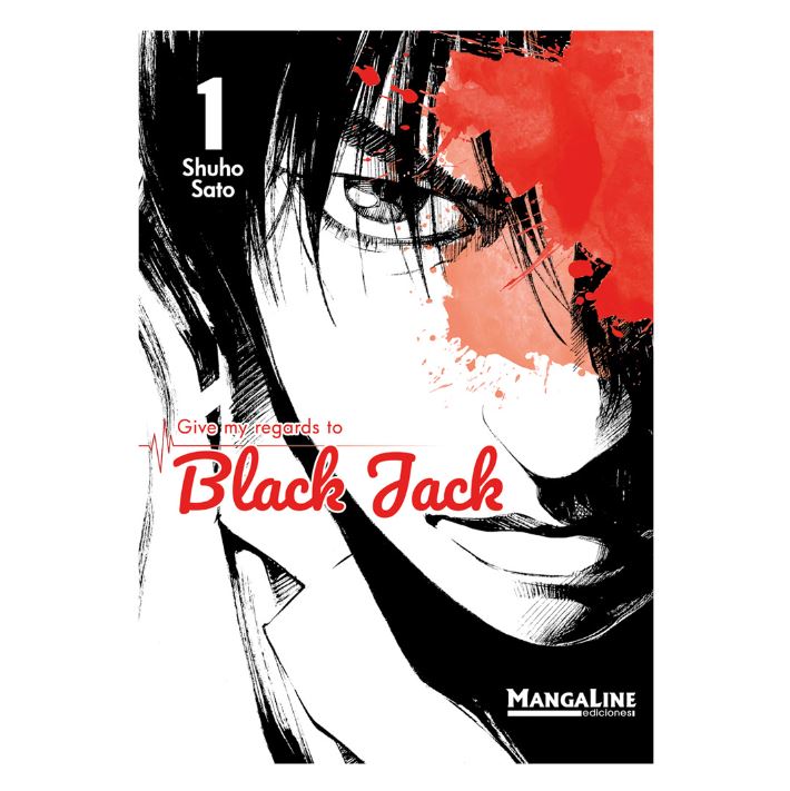 Give my regards to Black Jack #1 - Mangaline - OyaSumi